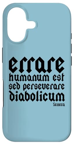 errare humanum est sed perseverare diabolicum ëp X}zP[X iPhone 17 p