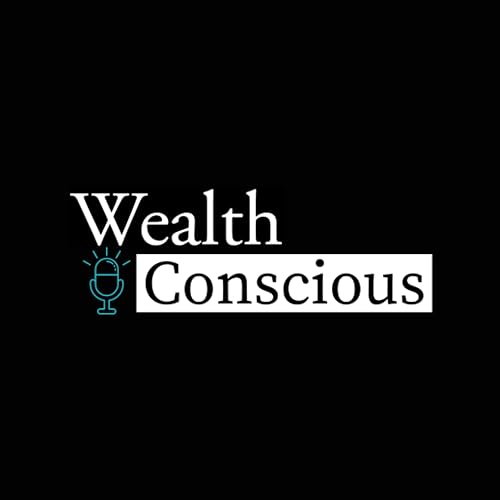 Wealth Conscious cover art
