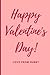 Happy Valentine’s Day! Love from Hubby: Lined Notebook With Love Quote, Romantic Gift For Significant Other