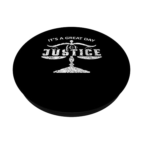 Great Day For Justice Lawyer Law Firm Advocate PopSockets Swappable PopGrip, Black - Image 2