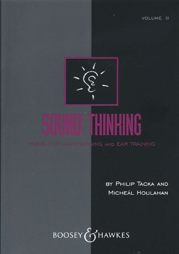 Boosey & Hawkes Inc Sound Thinking - Volume II: Music for Sight-Singing and Ear Training