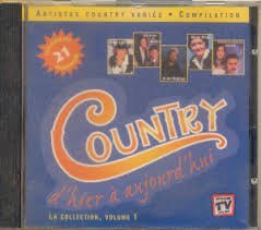 Country d'hier à aujourd'hui [Audio CD] Country d'hier à aujourd'hui [Audio CD] Country d'hier à aujourd'hui