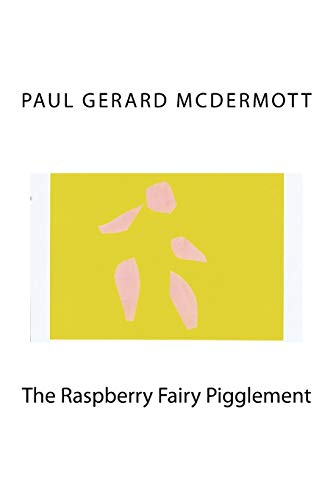 The Raspberry Fairy Pigglement