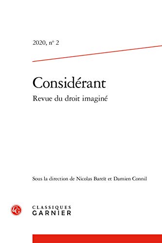 Considerant (Considerant - Revue Du Droit Imagine) (English and French Edition)