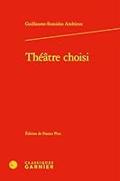 Theatre Choisi (French Edition) 2406180409 Book Cover