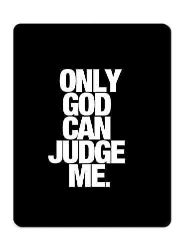 Rectangular Cute Mouse Pad Mouse Mat with Design, Non-Slip Rubber Base Waterproof Women For Game Office Mouse Pads Size 8.5 x 7.5 Inch Only God Judge Me