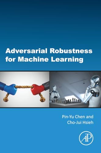 Adversarial Robustness for Machine Learning view 2