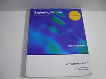 Unknown Binding Beginning German (German 111 and 112) Professor Edward Weintraut Mercer University Book