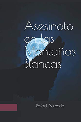Asesinato en las Montañas Blancas