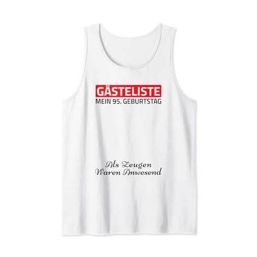 Gästeliste Mein 95. Geburtstag Libro de visitas Firma Camiseta sin Mangas