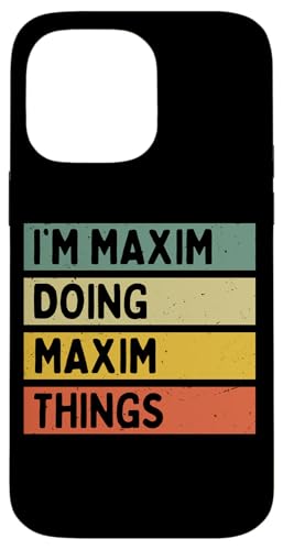 I'm Maxim Doing Maxim Things �ʔ������� �X�}�z�P�[�X iPhone 14 Pro Max �p