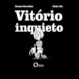 Vit&oacute;rio Inquieto Audiolivro Por Denize Barcellos capa