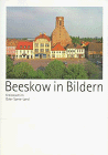  Beeskow in Bildern: Kreisstadt im Oder-Spree-Land