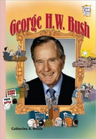 George H.W. Bush (History Maker Bios Series) 1435101650 Book Cover
