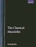 The Classical Mandolin Early Music Series Product Type: Abis Book Brand: Oup Usa