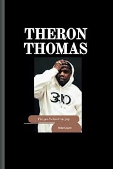 Paperback Theron Thomas: The Pen Behind the Pop Book
