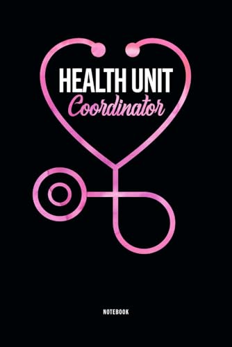 Health Unit Coordinator Notebook: Unit Clerk Blank Lined Journal