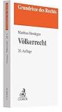  Völkerrecht (Grundrisse des Rechts)