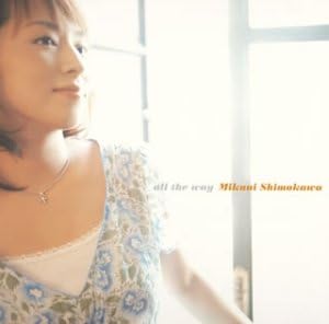 Amazon All The Way キノの旅 Opテーマ 下川みくに 下川みくに 何茶李 Sin J Pop ミュージック Amazon All The Way キノの旅 Opテーマ 下川みくに 下川みくに 何茶李 Sin J Pop ミュージック