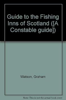 Hardcover A Guide to the Fishing Inns of Scotland Book