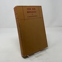 The Big Bonanza; The Story of the Comstock Lode B000EDUFTE Book Cover