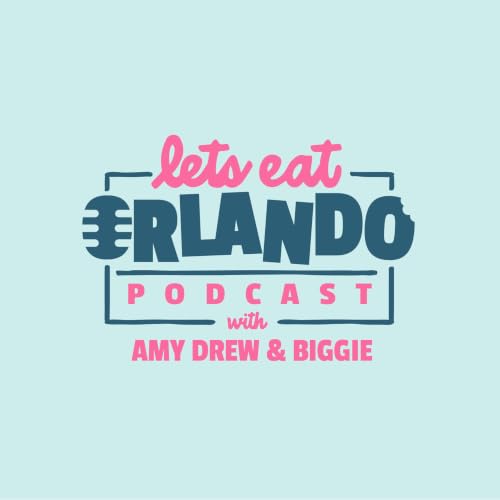 『Let's Eat, Orlando with Amy Drew and Biggie』のカバーアート