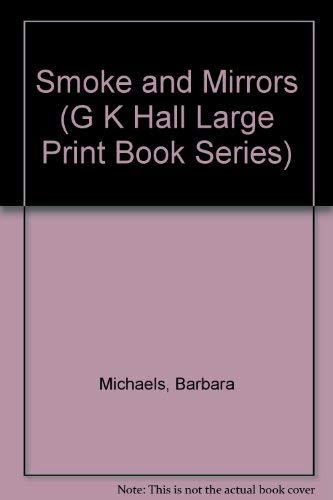 Smoke and Mirrors (G K Hall Large Print Book Se... [Large Print] 0816148554 Book Cover
