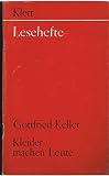 Kleider machen Leute: Mit Materialien (Lesehefte für den Literaturunterricht)