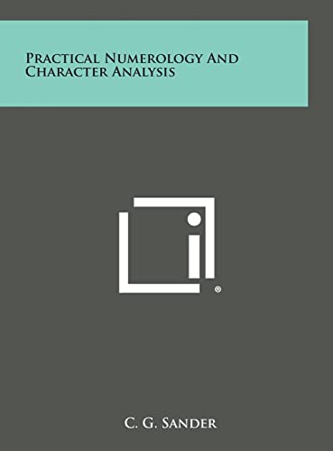 Practical Numerology and Character Analysis