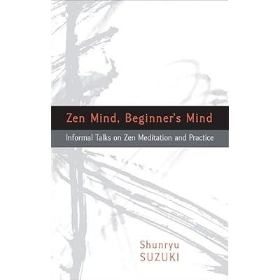 Zen Mind, Beginner's Mind
