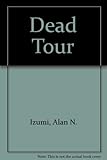 Dead Tour