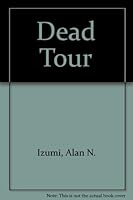 Dead Tour 0945328001 Book Cover