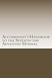 Accompanist's Handbook to the Seventh-day Adventist Hymnal