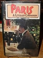 A Literary Companion to Paris 0060972114 Book Cover