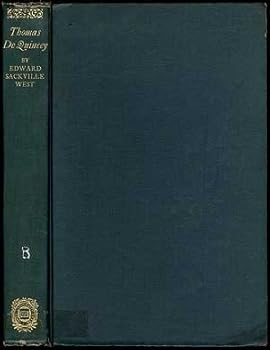 Hardcover Thomas De Quincey: His Life and Work Book