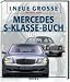 Produktbild Das Neue Große Mercedes-S-Klasse Buch