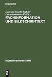 Fachinformation und Bildschirmtext (Deutscher Dokumentartag, 1983) (German Edition)