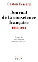 Journal de la conscience française, 1940-1944 2259193307 Book Cover