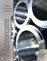 Mastercam X4 - Lathe Training Tutorial 1926566246 Book Cover