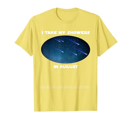 Funny Perseid Meteor Shower Shirt - Perseids T-Shirt T-Shirt
