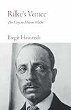 Rilke's Venice (Armchair Traveller)