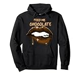 Feed Me Chocolate Lips Kissing Adult Women Sexy Cadeau érotique Sweat à Capuche