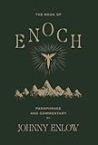 The Book of Enoch: Paraphrase and Commentary