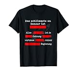 Gegen Zensur Lustiger Spruch Redefreiheit T-Shirt