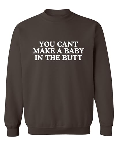 The Goozler Funny Crewneck Sweatshirt Sarcastic Novelty Humor Pullover Gift