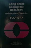 Long-Term Ecological Research: An International Perspective (Scope) 0471930059 Book Cover