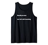 Qué país inventó la tela: Orígenes y evolución de un material fundamental Inventar Meme Literalmente Nadie: Yo: Hablemos Inventando Camiseta sin Mangas