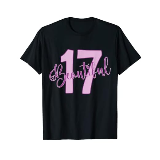 Hermosa ropa de cumpleaños número 17 para niña de 17 años Camiseta