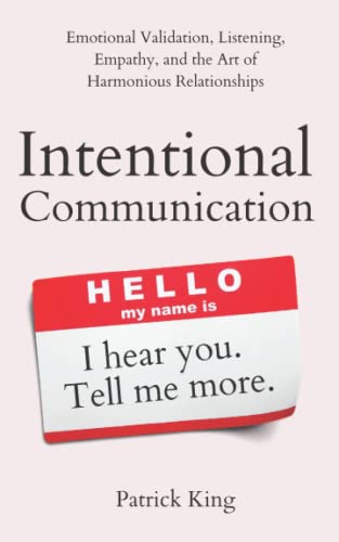Intentional Communication: Emotional Validation, L… Intentional Communication: Emotional Validation, L…