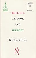 The Blood, the Book and the Body B000BQOD1U Book Cover